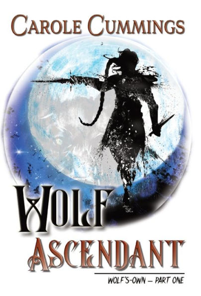 Wolf Ascendant (Wolf's-Own) - 9781951293895