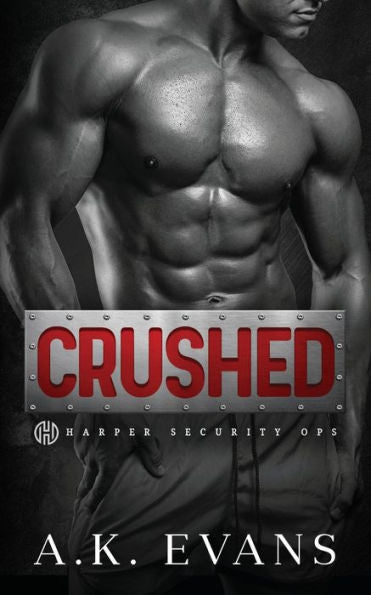 Crushed (Harper Security Ops) - 9781951441746