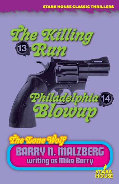 Lone Wolf #13: The Killing Run / Lone Wolf #14: Philadelphia Blowup - 9781951473976