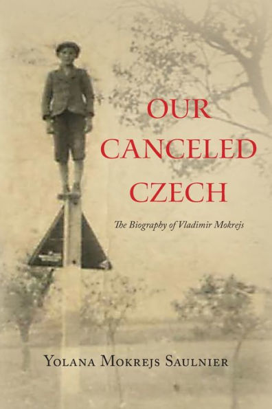 Our Canceled Czech - 9781951568375