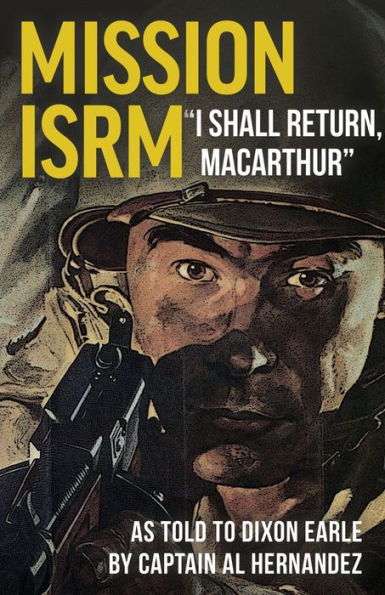 Mission Isrm "I Shall Return, Macarthur" - 9781951682774