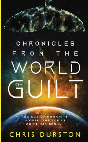 Chronicles From The World Of Guilt