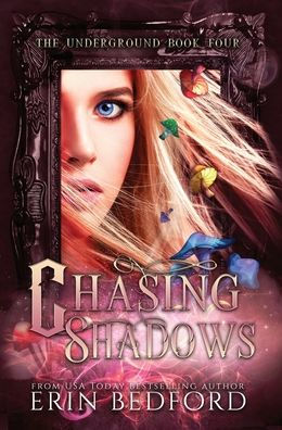 Chasing Shadows (Underground)