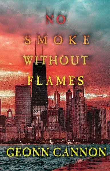 No Smoke Without Flames - 9781952150395
