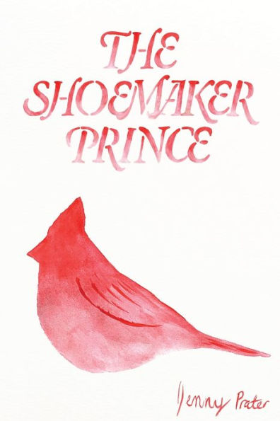The Shoemaker Prince - 9781952185144