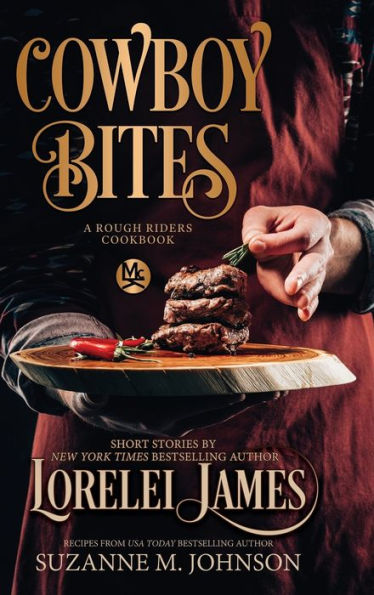 Cowboy Bites : A Rough Riders Cookbook