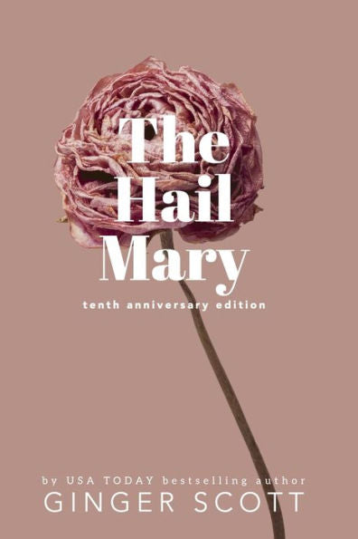 The Hail Mary (The Waiting Series - Commemorative Covers)