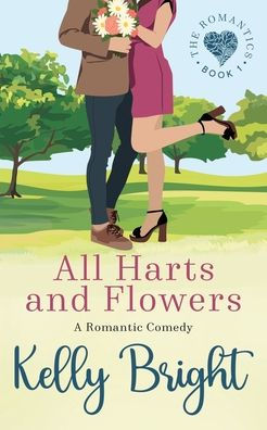 All Harts And Flowers (The Romantics) - 9781952893193
