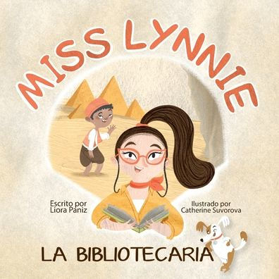 Miss Lynnie La Bibliotecaria (Spanish Edition) - 9781952954856