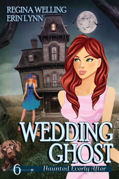 Wedding Ghost (Large Print): A Ghost Cozy Mystery Series (Haunted Everly After Mysteries) - 9781953044693