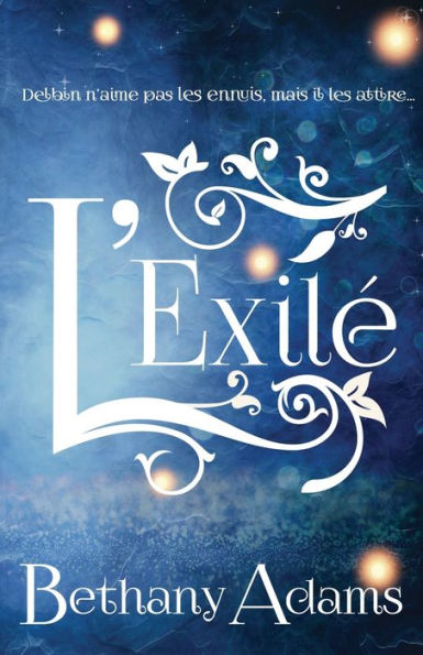 L'Exile (French Edition)