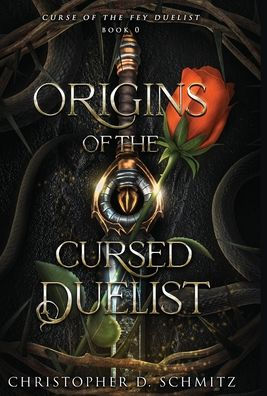 Origins Of The Fey Duelist - 9781953212252