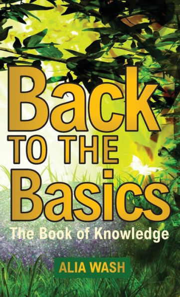 Back To The Basics: The Book Of Knowledge - 9781953241900