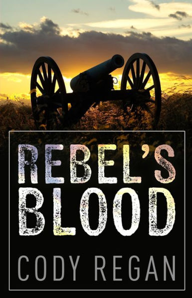 Rebel's Blood - 9781953284969