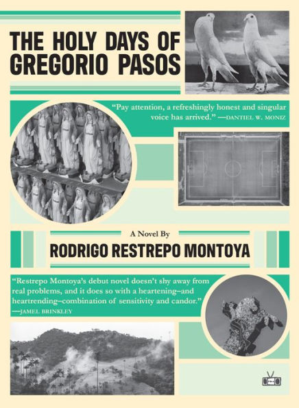 The Holy Days Of Gregorio Pasos - 9781953387332