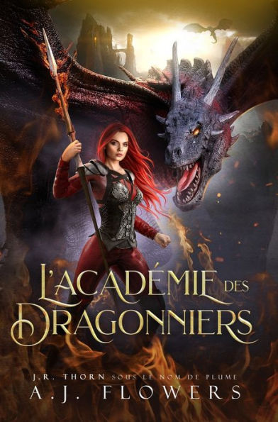 L'Academie Des Dragonniers (French Edition)