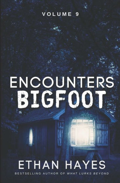 Encounters Bigfoot: Volume 9 - 9781953462640
