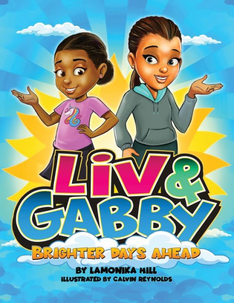 Liv & Gabby: Brighter Days Ahead - 9781953497383