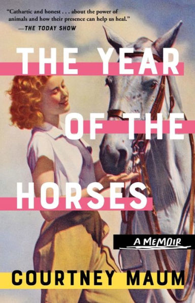 The Year Of The Horses: A Memoir - 9781953534828