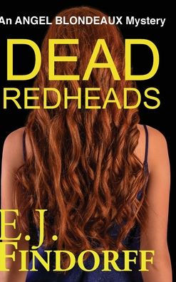 Dead Redheads (Angel Blondeaux) - 9781953602114