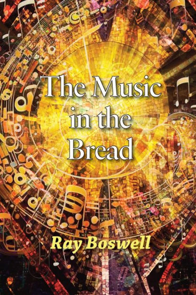 The Music In The Bread - 9781953728142