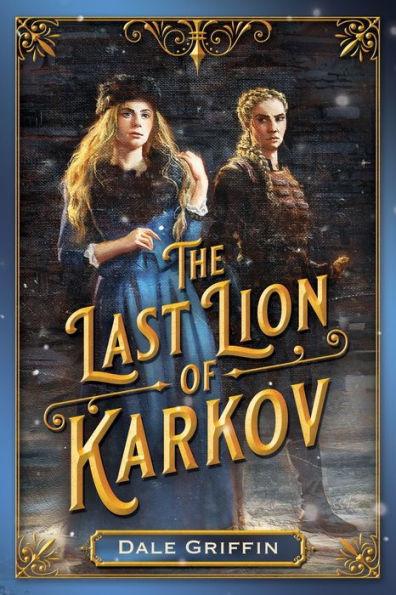The Last Lion Of Karkov - 9781953865601