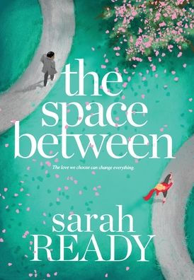 The Space Between - 9781954007550