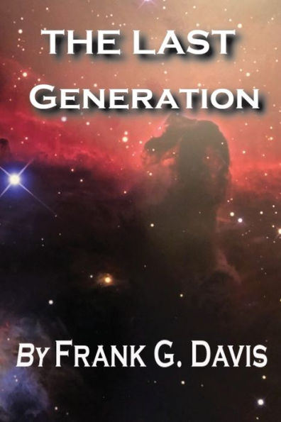 The Last Generation - 9781954253520