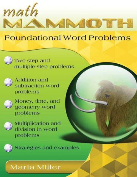 Math Mammoth Foundational Word Problems - 9781954358355