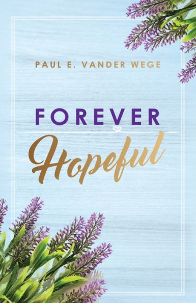 Forever Hopeful - 9781954368767