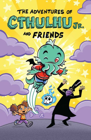 The Adventures Of Cthulhu Jr. And Friends - 9781954412873