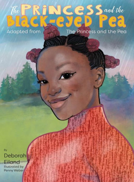 The Princess And The Black-Eyed Pea - 9781954414686