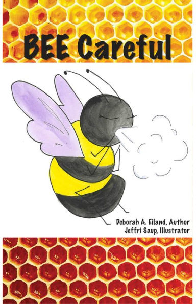 Bee Careful - 9781954414808