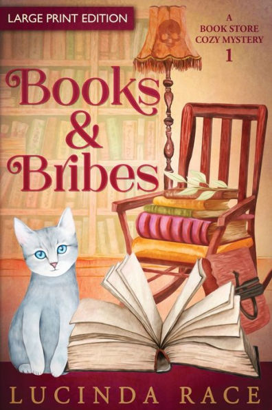 Books & Bribes: A Paranormal Witch Cozy Mystery (A Book Store Cozy Mystery) - 9781954520561