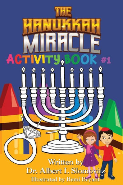 The Hanukkah Miracle: Activity Book #1 (The Jewish Christian Discovery) - 9781954529250