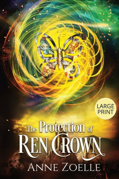 The Protection Of Ren Crown - Large Print Paperback
