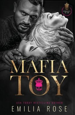 Mafia Toy: A Dark And Spicy Mff Mafia Romance - 9781954597938