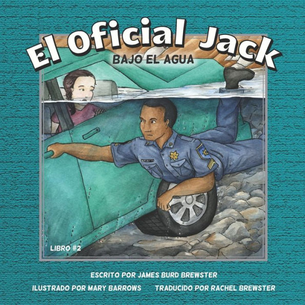El Oficial Jack - Libro 2 - Bajo El Agua (Spanish Edition) - 9781954682443