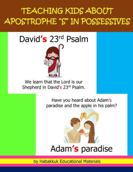 Teaching Kids About Apostrophe "S" In Possessives