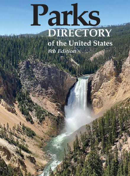 Parks Directory Of The United States, 8Th Ed.