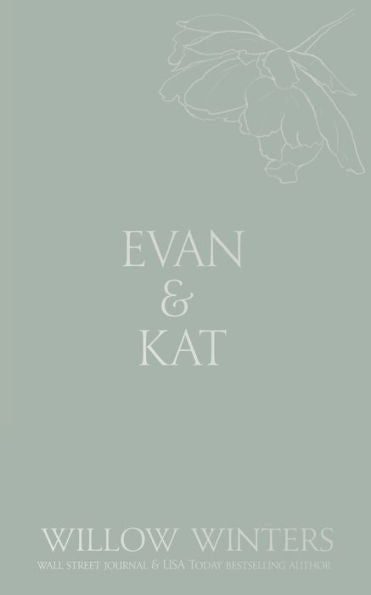 Evan & Kat : You Know I Love You