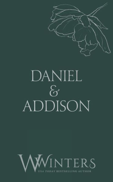 Daniel & Addison : Possessive