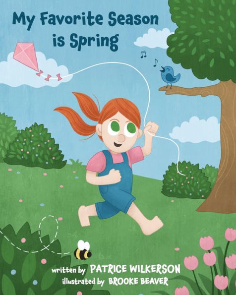 My Favorite Season Is Spring - 9781954978799
