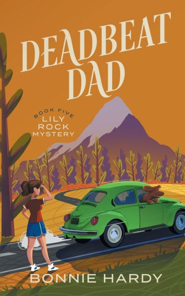 Deadbeat Dad (Lily Rock Mystery) - 9781954995093