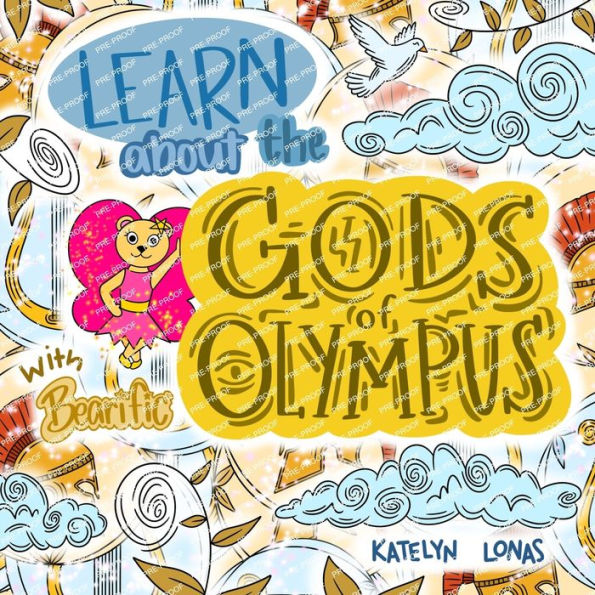 Learn About The Gods Of Olympus With Bearific® (Bearific® Learning Series)