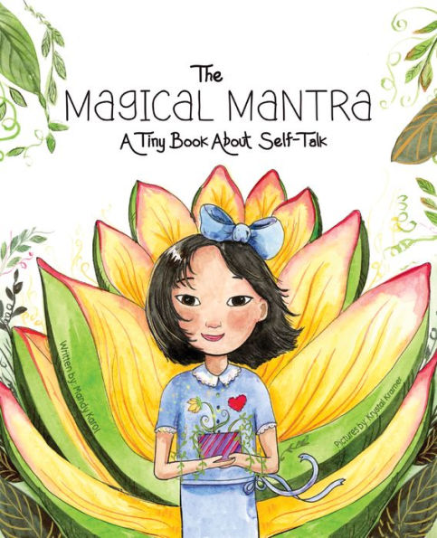 The Magical Mantra - 9781955026680