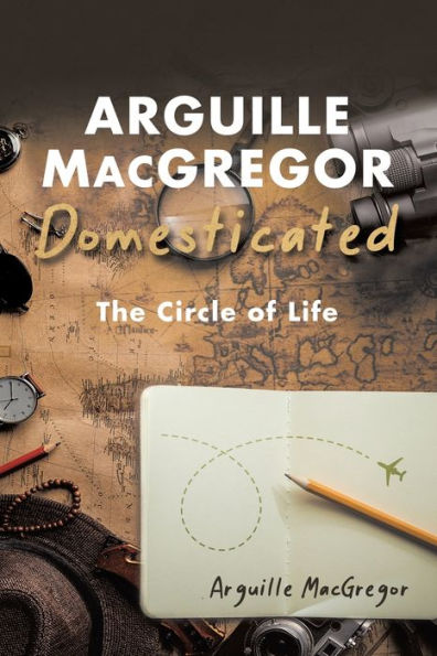 Arguille Macgregor Domesticated - 9781955070454