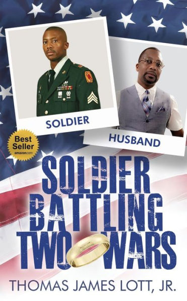 Soldier Battling Two Wars - 9781955107730