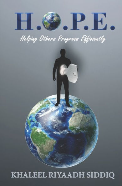 Hope: Helping Others Progress Efficiently - 9781955186520