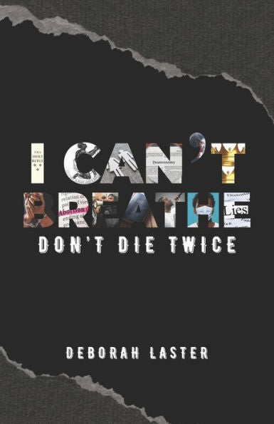 I Can'T Breathe: Don'T Die Twice - 9781955316149